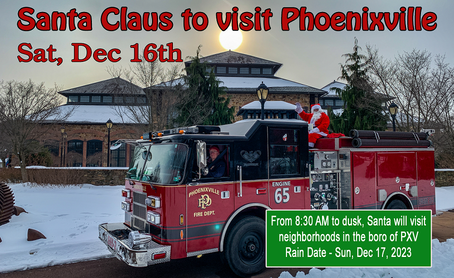 Santa Claus to Visit Phoenixville Saturday, December 16th